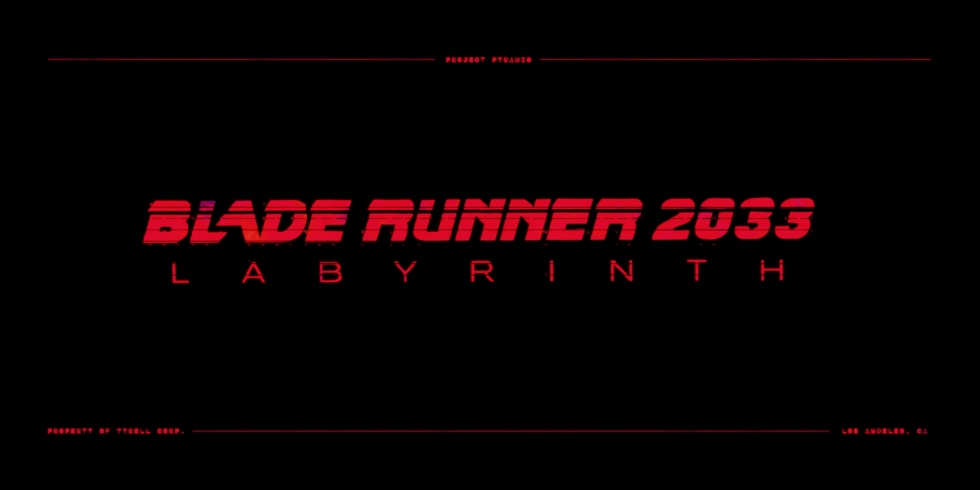 Blade Runner 2033 Labyrinth