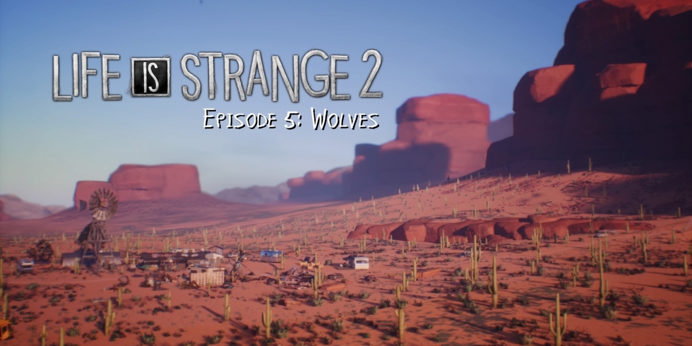 Life is Strange 2: Episode 5