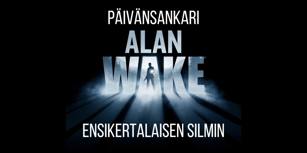 Alan Wake kymmenvuotias päivänsankari