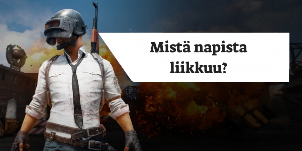 PUBG banneri mistä napista liikkuu?