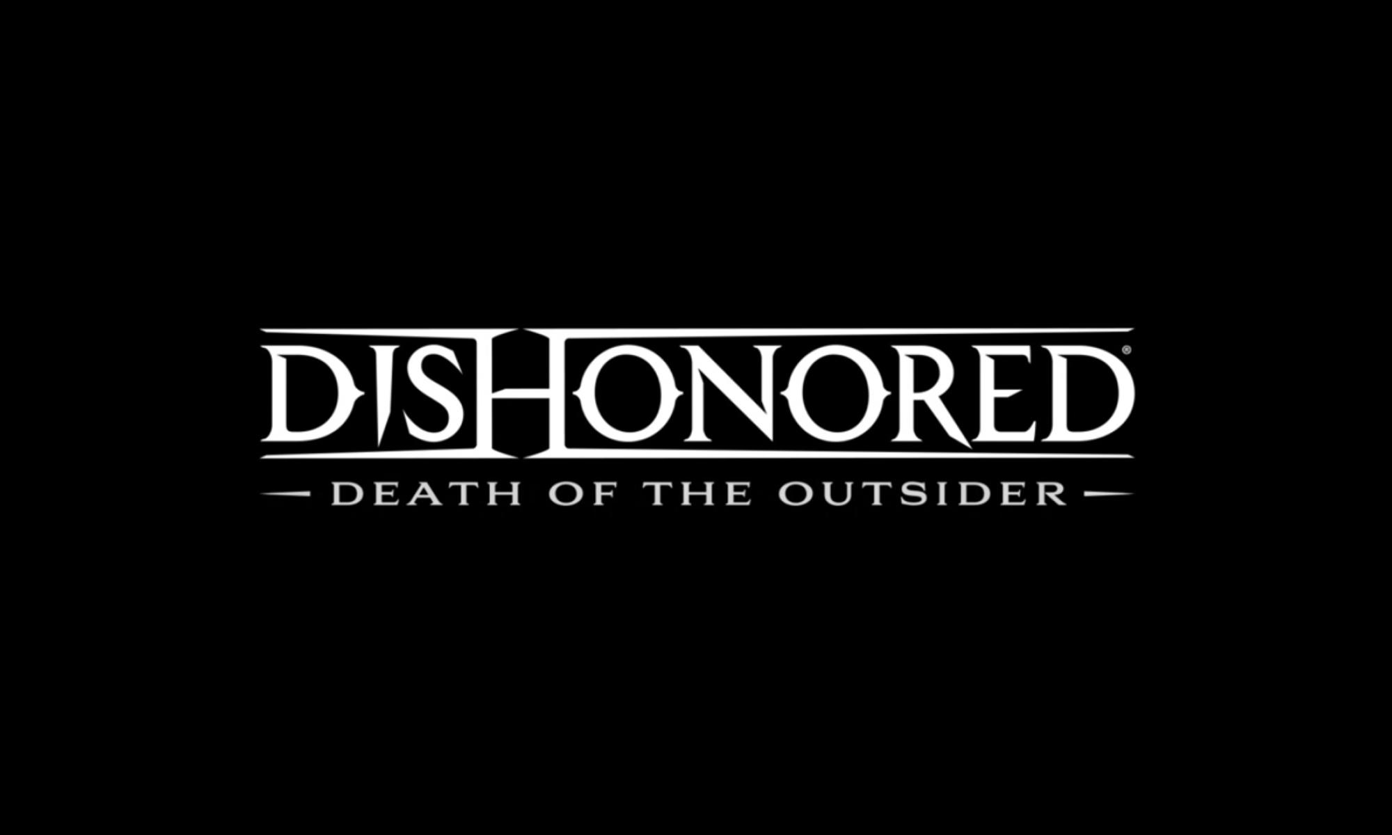 Dishonored: Death of the Outsider