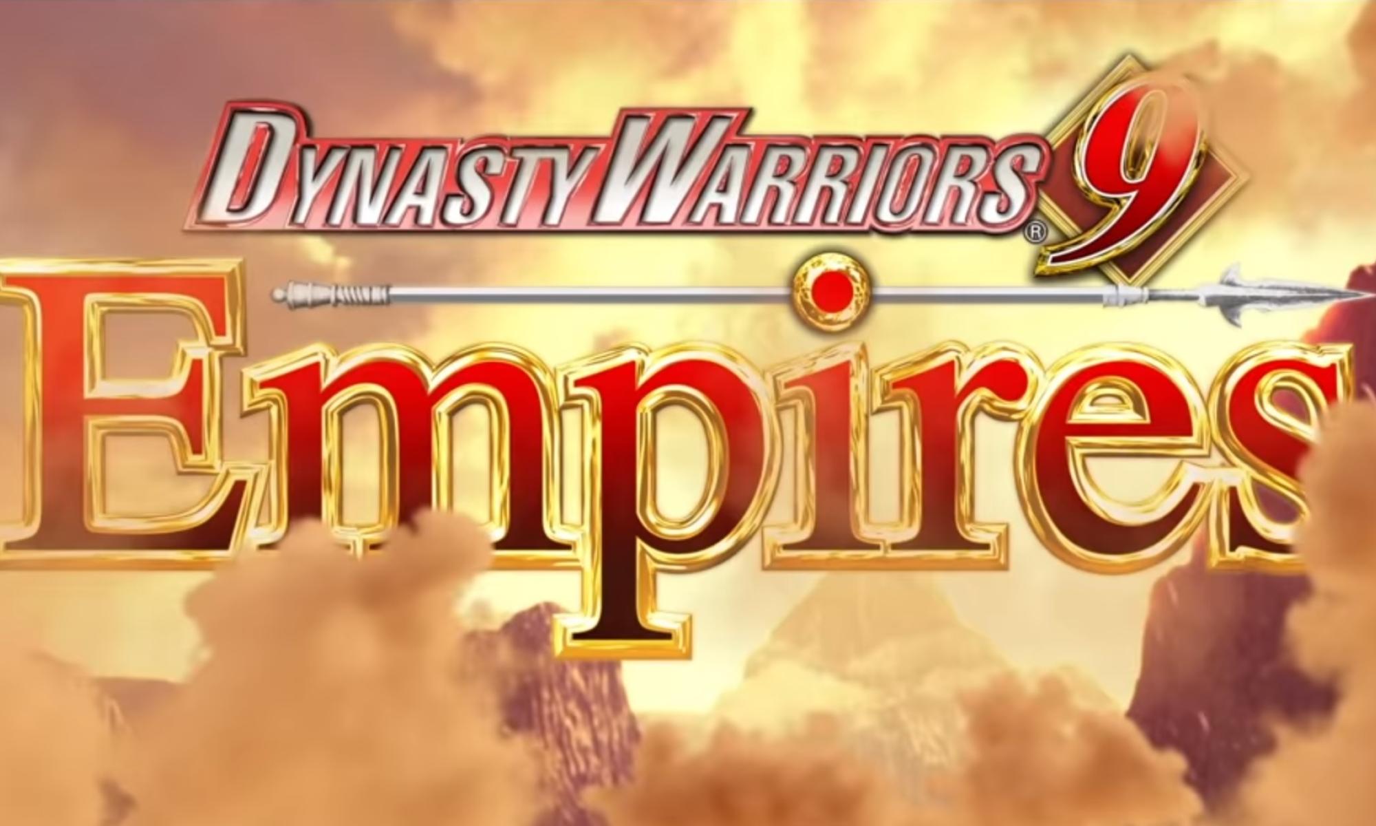 Dynasty Warriors 9 Empires