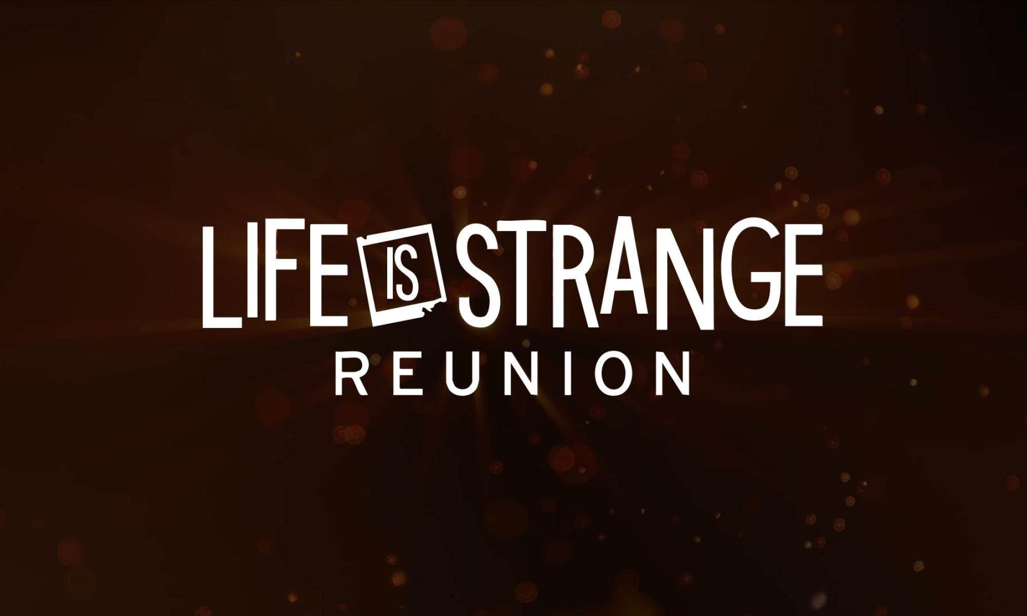 Life is Strange Reunion