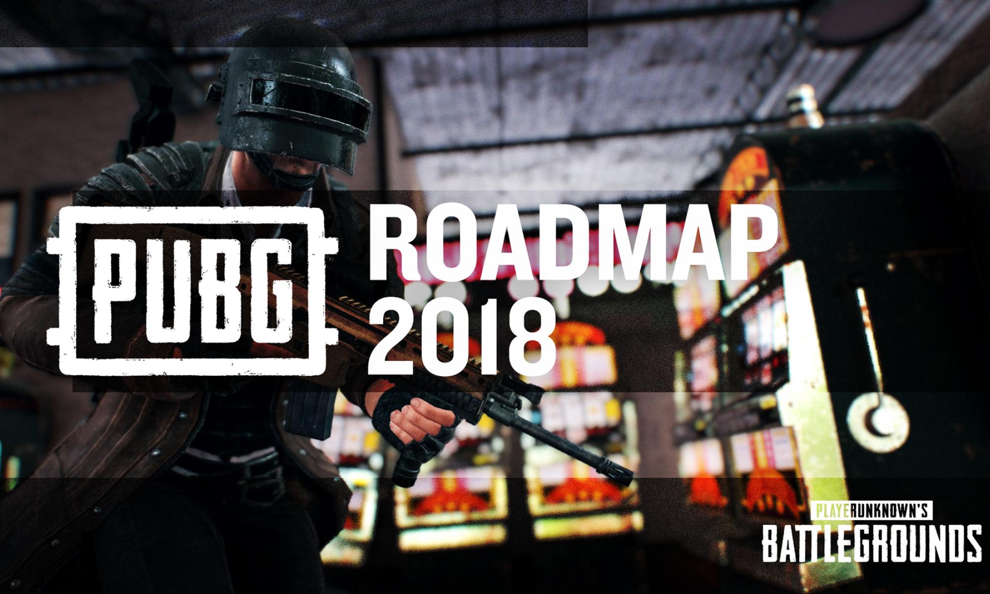 PUBG Roadmap