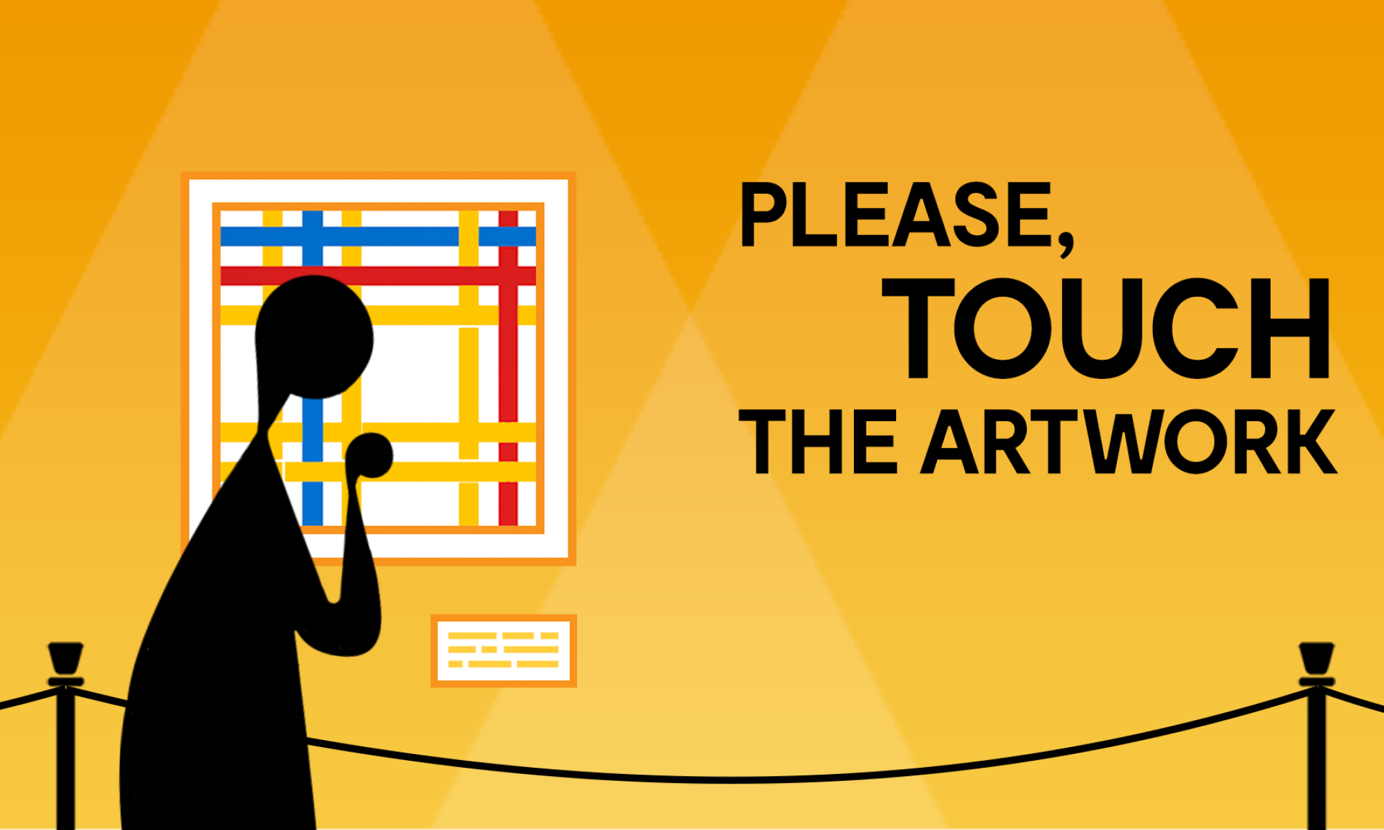 Please, Touch the Artwork