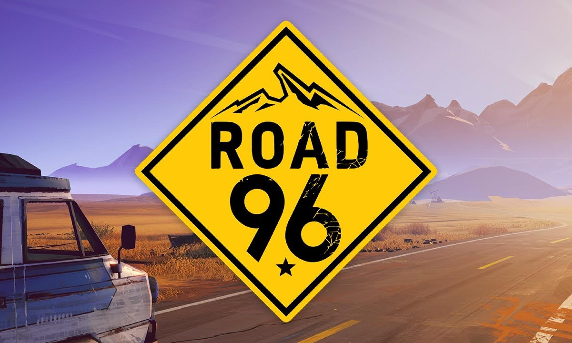 Road 96 header