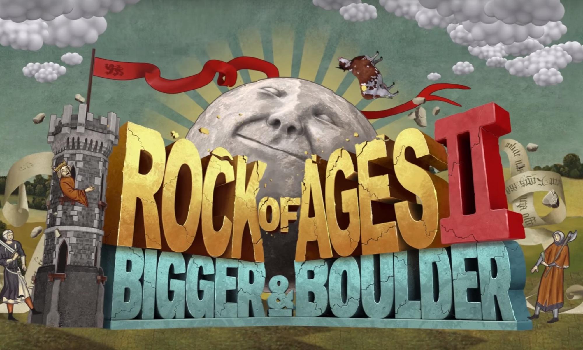 Rock of Ages II: Bigger & Boulder