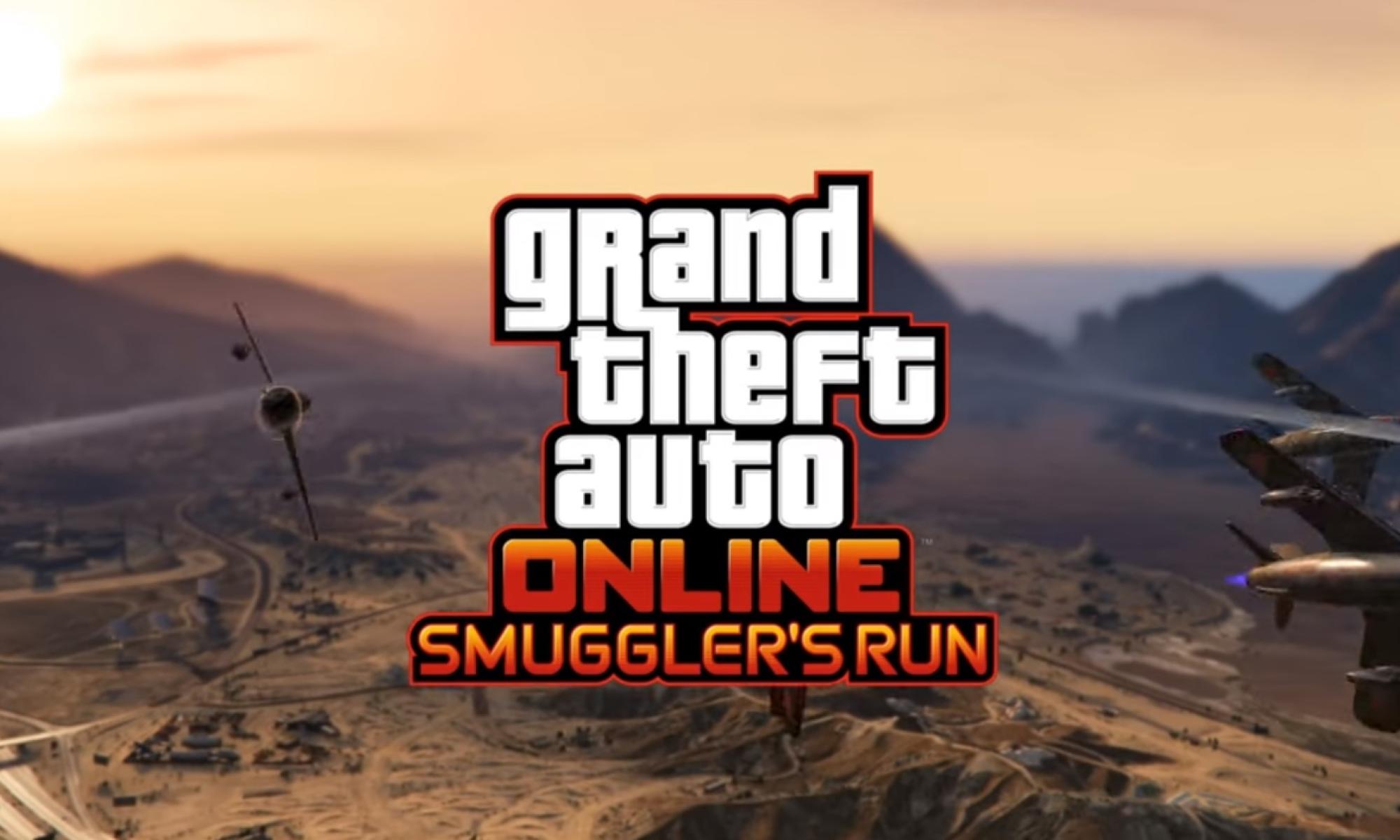 GTA Online: Smuggler's Run