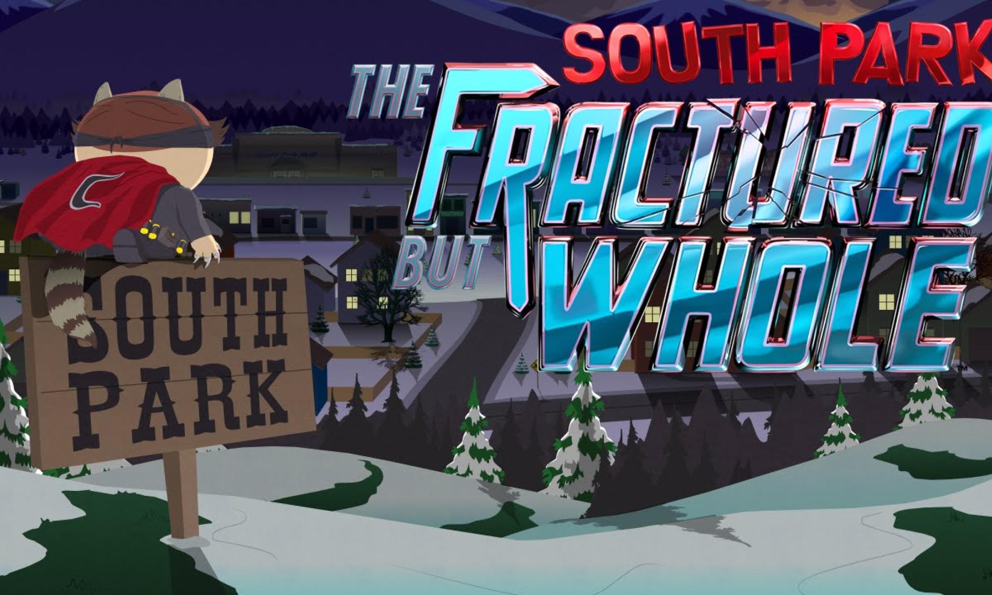 South Park: The Fractured But Whole