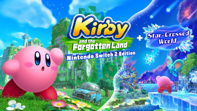 Kirby and the Forgotten Land – Nintendo Switch 2 Edition + Star-Crossed World
