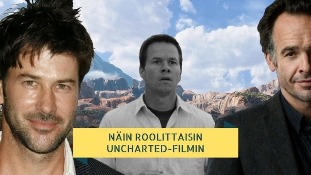 Näin roolittaisin Uncharted-filmin... Joe Flaniganilla ja Paul Blackthornella Uncharted-roolitus banneri