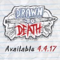 Drawn to Death