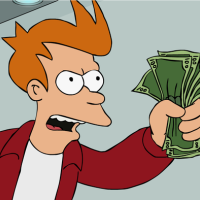 Shut up and take my money