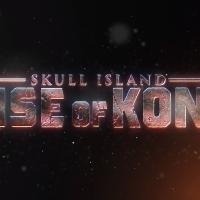 Skull Island Rise of Kong