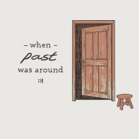 When the Past Was Around nosto2.png