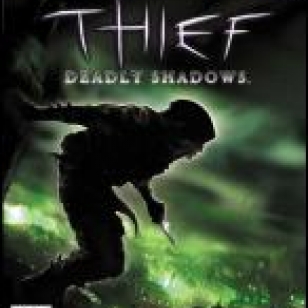 Thief: Deadly Shadows