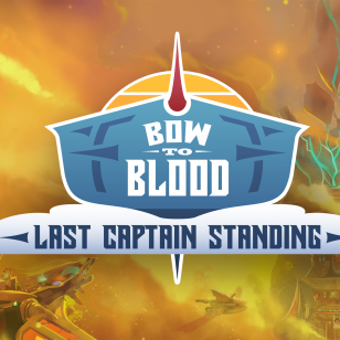 Bow to Blood: Last Captain Standing