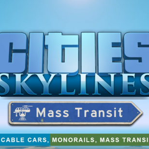 Cities: Skylines - Mass Transit