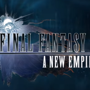 Final Fantasy XV: A New Empire