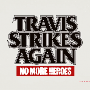 Travis Strikes Again: No More Heroes