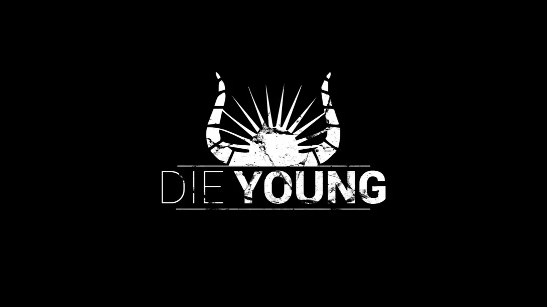 Die Young