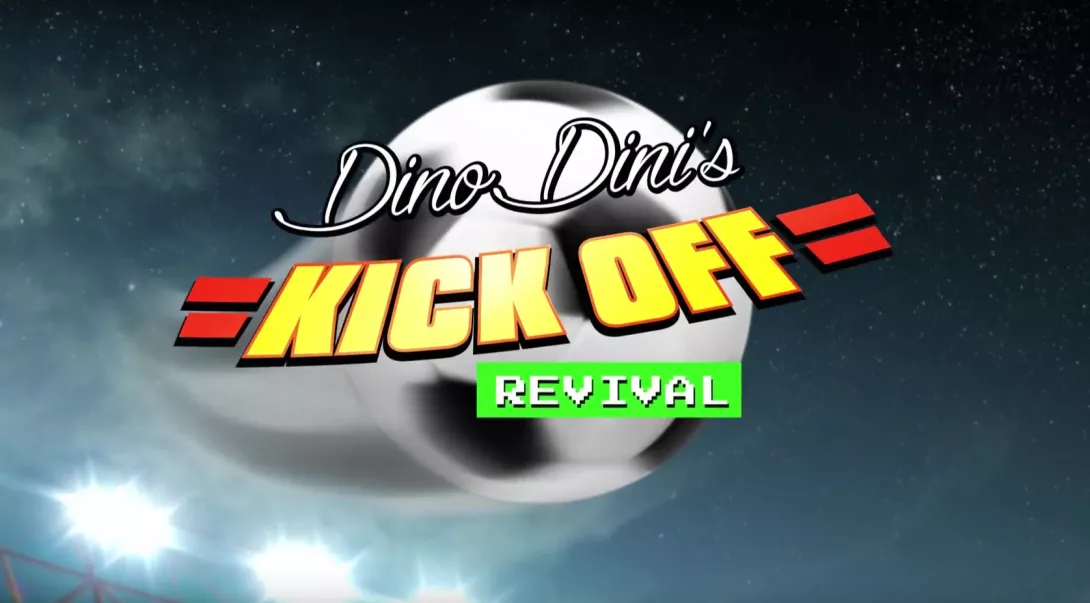 Dino Dini's Kick Off Revival