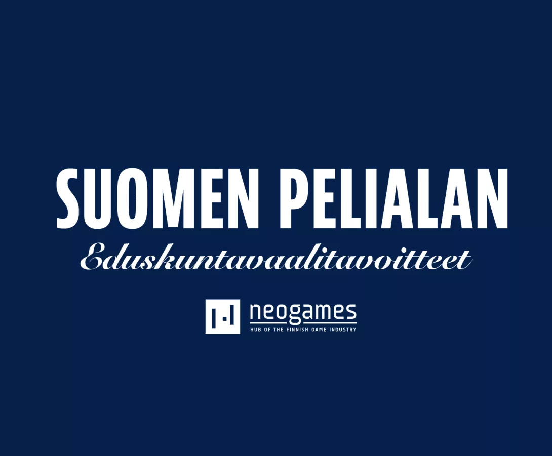 Neogamesin tavoitteet eduskuntavaaleihin
