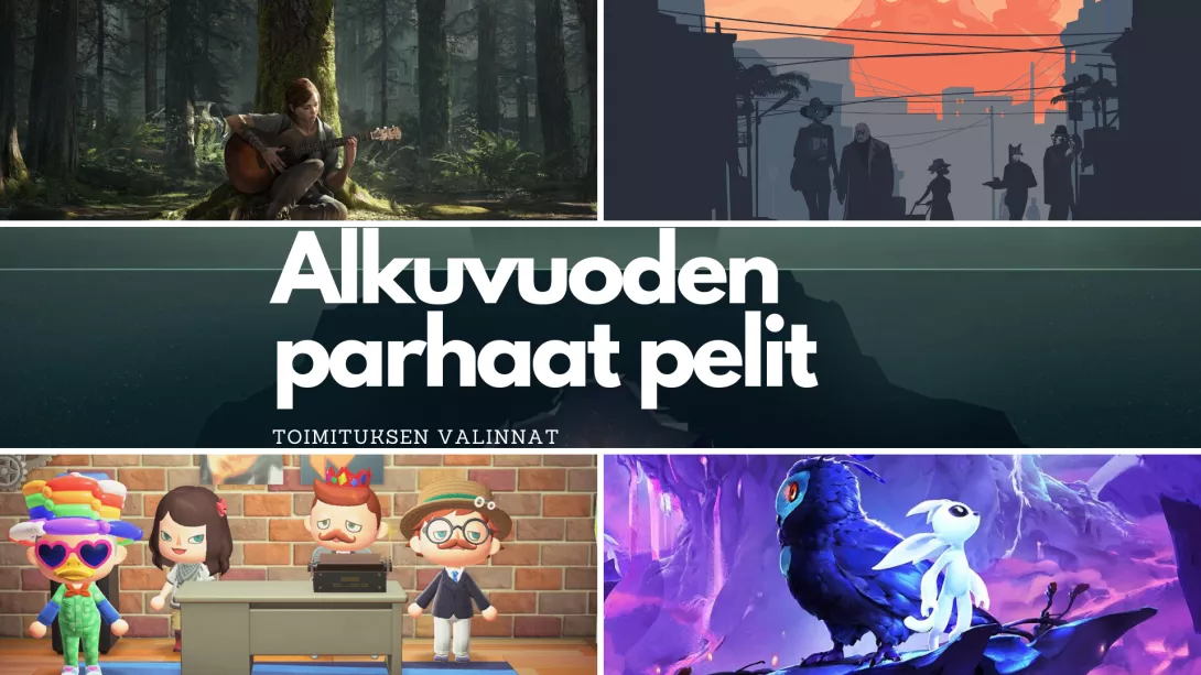 Alkuvuoden 2020 parhaat pelit - toimituksen valinnat