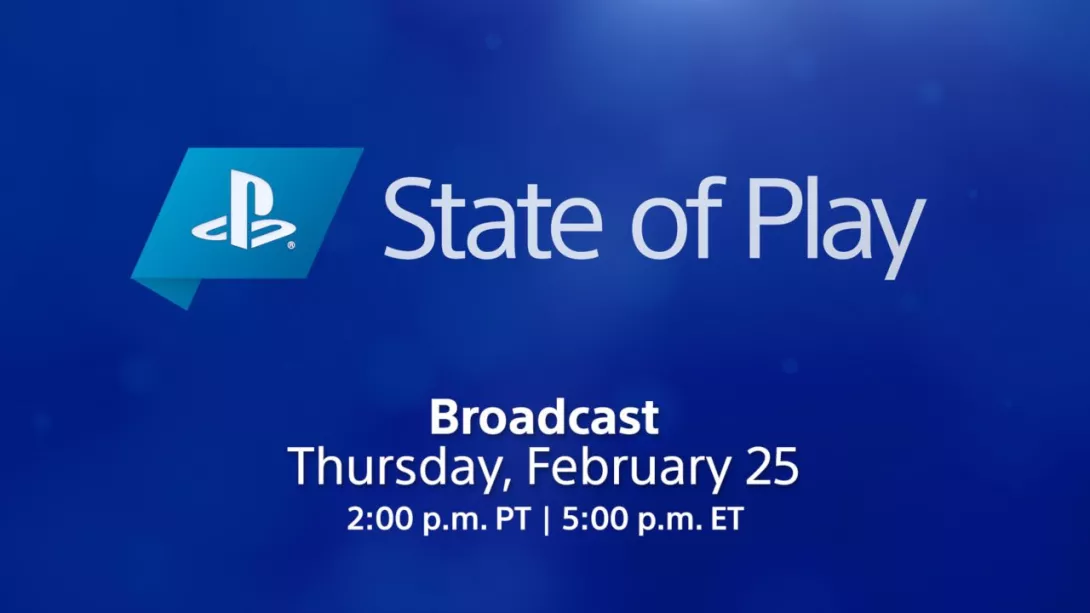 State of Play 25.2.2021