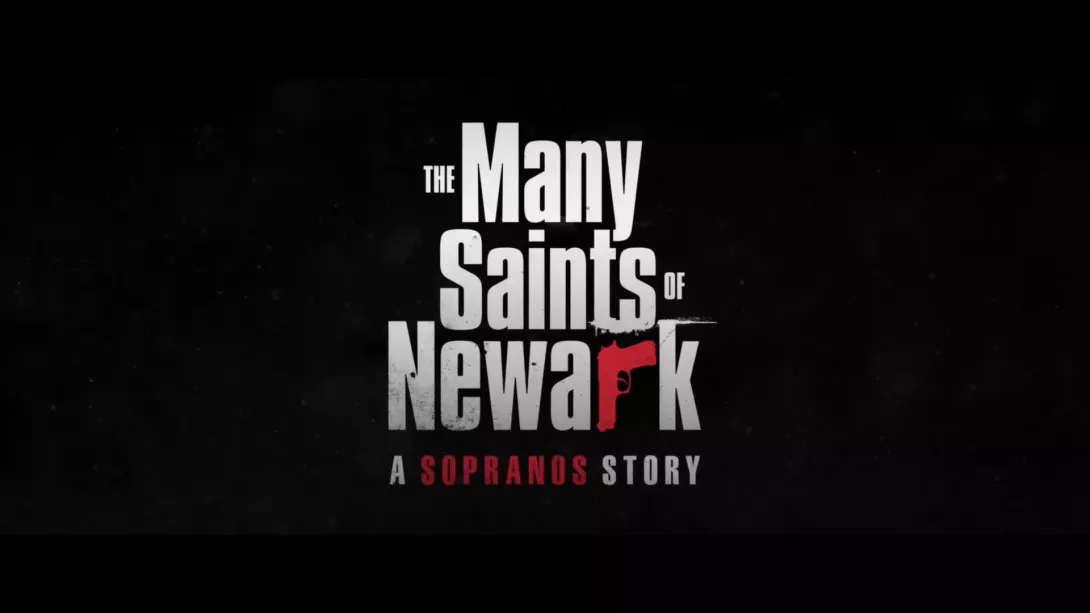 The Many Saints of Newark - A Sopranos Story