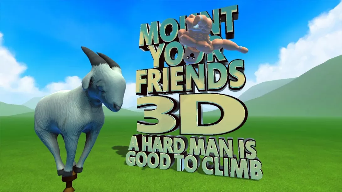 Mount Your Friends 3D